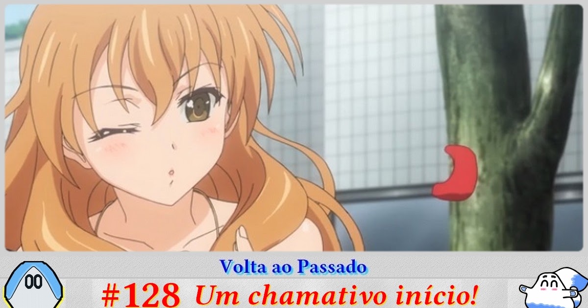 Volta ao Passado] Kouko, Banri e Mitsuo: o início de Golden Time - Netoin!